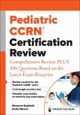 Pediatric CCRN® Certification Review (eBook, ePUB)