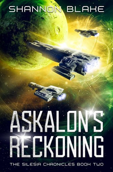 Askalon's Reckoning (The Silesia Chronicles, #2) (eBook, ePUB) Askalon's Reckoning (The Silesia Chronicles, #2) (eBook, ePUB)