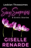Lesbian Threesomes, Sexy Surprises (eBook, ePUB)