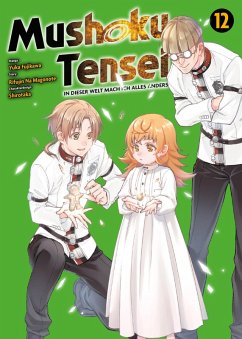 Mushoku Tensei - In dieser Welt mach ich alles anders Bd.12 (eBook, PDF) - Na Magonote, Rifujin