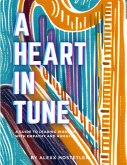 A Heart in Tune: A Guide to Leading Worship with Empathy and Humility (eBook, ePUB)