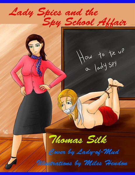 Lady Spies and the Spy School Affair (eBook, ePUB)