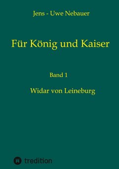 Für König und Kaiser - Nebauer, Jens - Uwe