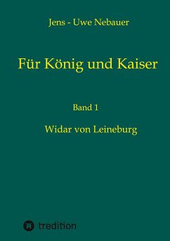 Für König und Kaiser - Nebauer, Jens - Uwe