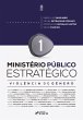 Ministério Público Estratégico... - Bild 1