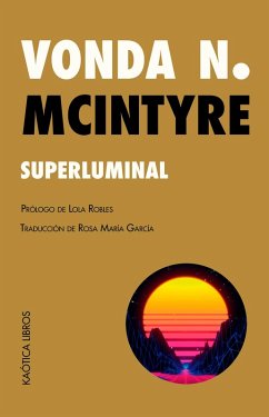 Superluminal (eBook, ePUB) - Mcintyre, Vonda N.