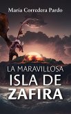 La maravillosa isla de Zafira (eBook, ePUB)