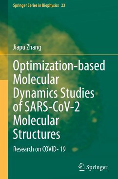 Optimization-based Molecular Dynamics Studies of SARS-CoV-2 Molecular Structures - Zhang, Jiapu