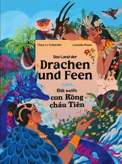 Das Land der Drachen und Feen - ¿¿t n¿¿c con R¿ng cháu Tiên - Le-Scherello, Thuy