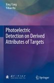 Photoelectric Detection on Derived Attributes of Targets