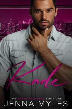 Cover Kade: A Brash Brothers Romance (The Brash Brothers, #1) (eBook, ePUB)
