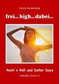 Frei sein, high sein, dabei sein (eBook, ePUB)