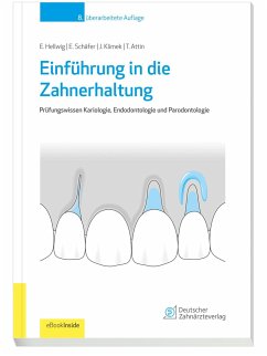 Einführung in die Zahnerhaltung - Hellwig, Elmar;Schäfer, Edgar;Klimek, Joachim
