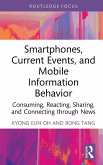 Smartphones, Current Events and Mobile Information Behavior (eBook, PDF)