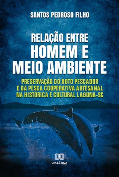 Relação entre homem e meio ambiente (eBook, ePUB)