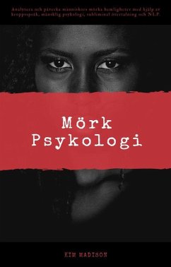 Mörk Psykologi (eBook, ePUB) - Madison, Kim