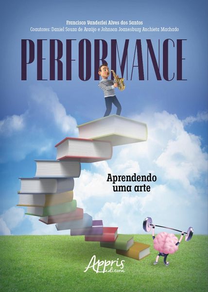 Performance: Aprendendo Uma Arte (eBook, ePUB)