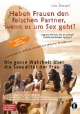 Haben Frauen den falschen Partner, wenn es um Sex geht? Die ganze Wahrheit über die Sexualität der Frau (eBook, ePUB)