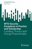 WTO Security Exceptions in Practice and Scholarship