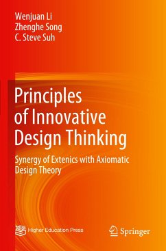 Principles of Innovative Design Thinking - Li, Wenjuan;Song, Zhenghe;Suh, C. Steve