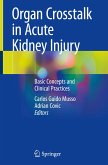 Organ Crosstalk in Acute Kidney Injury