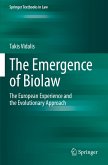 The Emergence of Biolaw