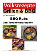 BBQ Rubs und Trockenmarinaden - Bild 1