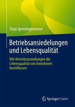 Betriebsansiedelungen und Lebensqualität - Spennlingwimmer, Tanja