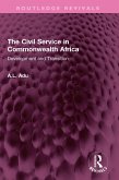 The Civil Service in Commonwealth Africa (eBook, PDF)