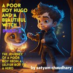 A Poor Boy Hugo And A Beautiful Witch (eBook, ePUB)