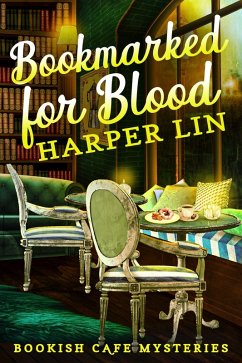 Bookmarked for Blood (A Bookish Cafe Mystery, #5) (eBook, ePUB) - Lin, Harper