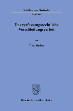 Das verfassungsrechtliche Verschleifungsverbot. - Fischer, Timo