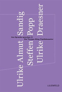 Von Sprache sprechen IV - Sandig, Ulrike Almut;Popp, Steffen;Draesner, Ulrike