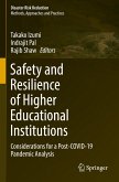 Safety and Resilience of Higher Educational Institutions