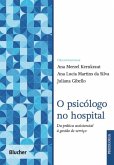 O psicólogo no hospital (eBook, PDF) O psicólogo no hospital (eBook, PDF)