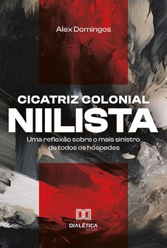 Cover Cicatriz colonial niilista (eBook, ePUB)
