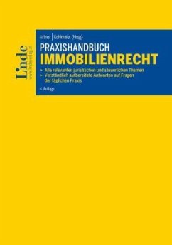 Praxishandbuch Immobilienrecht - Fuhrmann, Karin;Holubiczka, Cornelia;Hubner, Gerald