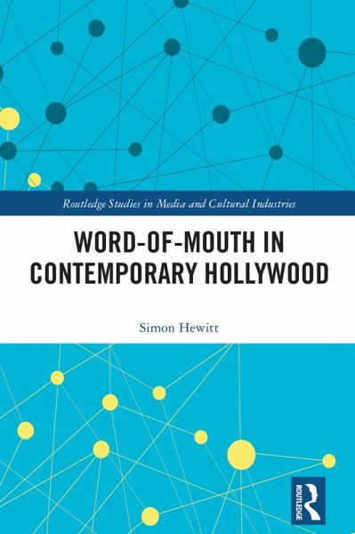Word-of-Mouth in Contemporary Hollywood (eBook, PDF)