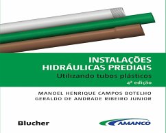 Instalações Hidráulicas Prediais (eBook, PDF) - Botelho, Manoel Henrique Campos; Ribeiro Junior, Geraldo de Andrade