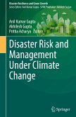 Disaster Risk and Management Under Climate Change