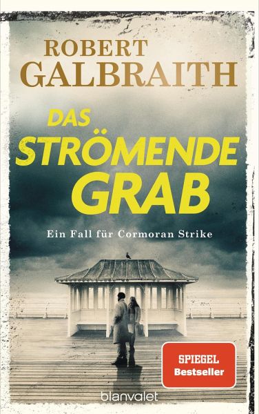 Das strömende Grab / Cormoran Strike Bd.7 von Robert Galbraith portofrei  bei bücher.de bestellen