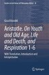 Aristotle. On Youth and Old Age, Life... - Bild 1