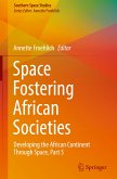 Space Fostering African Societies