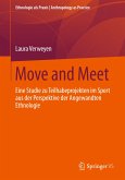 Move and Meet