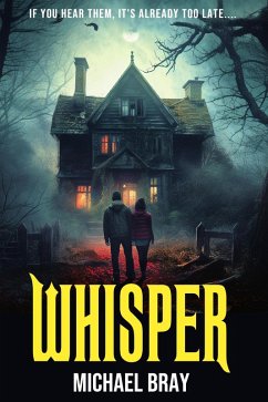 Whisper (Whisper series, #1) (eBook, ePUB) - Bray, Michael