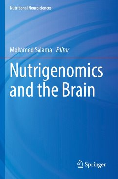 Nutrigenomics and the Brain