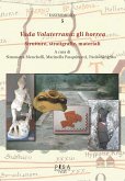 Vada Volaterrana: gli horrea (eBook, PDF)