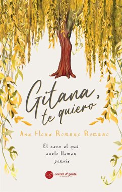 Gitana, te quiero (eBook, ePUB) - Flora Romero Romero, Ana