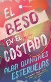 El beso en el costado (eBook, ePUB) El beso en el costado (eBook, ePUB)