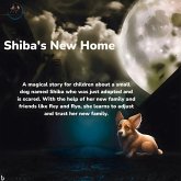 Shiba's New Home (eBook, ePUB)